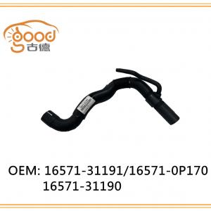 RADIATOR HOSE  16571-31191 16571-0P170 16571-31190 RADIATOR HOSE  16571-31191 16571-0P170 16571-31190